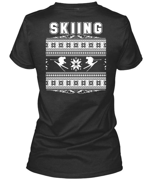 Being A Skier T Shirt, Calls Me A Skier T Shirt