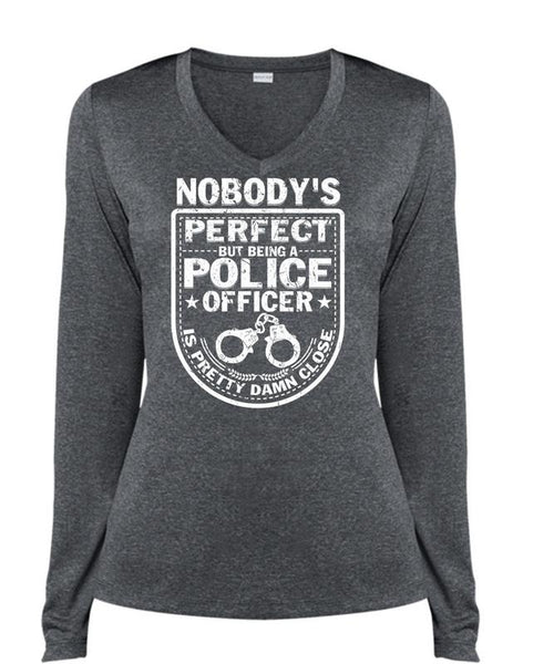 Being A Police Officer Is Pretty Damn Close T Shirt, I Love Police T Shirt, Cool Shirt (Ladies LS Heather V-Neck)