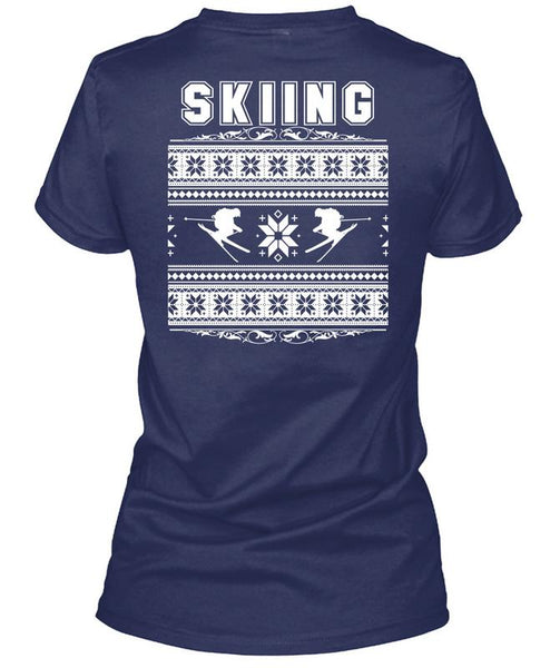 Being A Skier T Shirt, Calls Me A Skier T Shirt