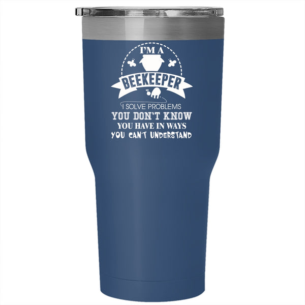 I'm A Beekeeper Tumbler 30 oz Stainless Steel, Funny Gift For Beekeeper Travel Mug
