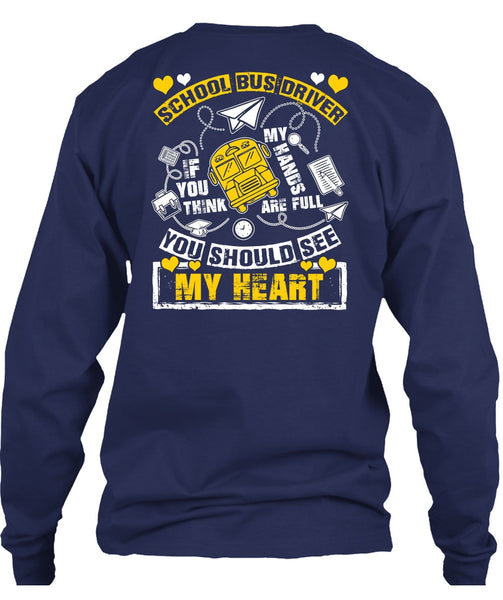 School Bus Driver T Shirt, You Should See My Heart T Shirt