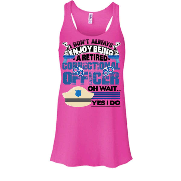 Being A Retired Correctional Officer T Shirt, Retired Correctional Officer T Shirt, Awesome t-shirts
