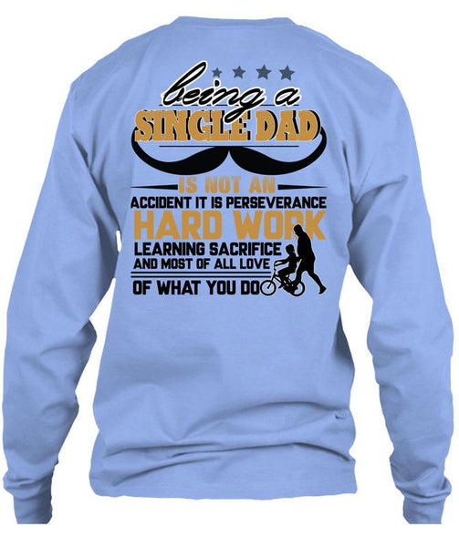 Being A Single Dad T Shirt, I Love Papa T Shirt