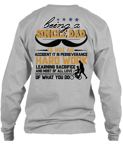 Being A Single Dad T Shirt, I Love Papa T Shirt