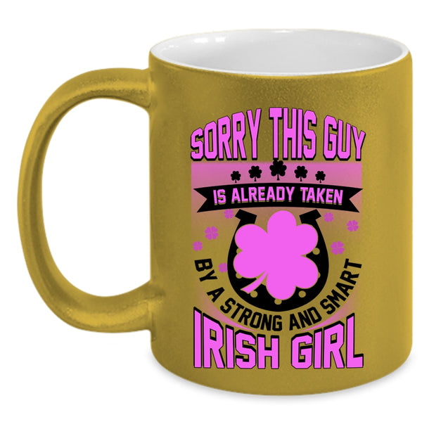 Cool Husband Coffee Mug, Taken By A Strong And Smart Irish Girl Accent Mug