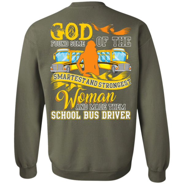 Smartest And Strongest Woman T Shirt, I Love Bus Sweatshirt
