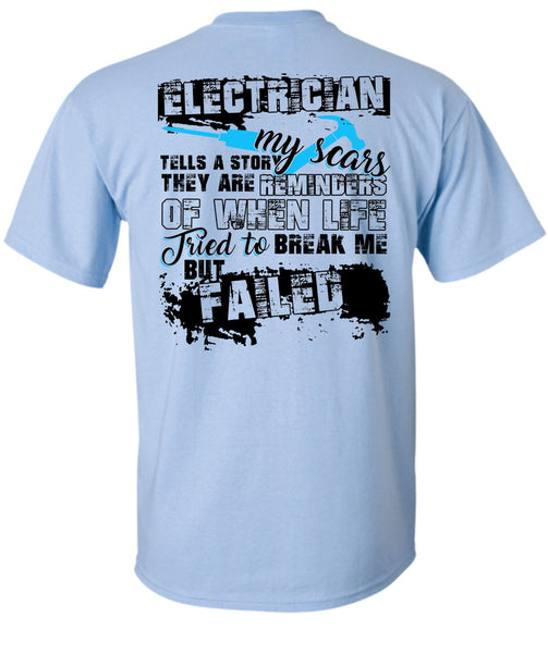 Electrician Tells A Story My Scars T Shirt, I Love Electrician T Shirt