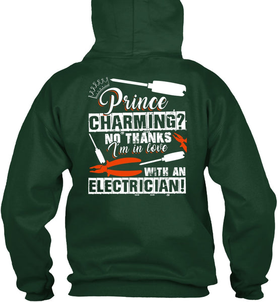 I'm In Love With An Electrician T Shirt, Being An Electrician T Shirt