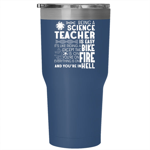 Being A Science Teacher Is Easy Tumbler 30 oz Stainless Steel, Cool Science Teacher Travel Mug