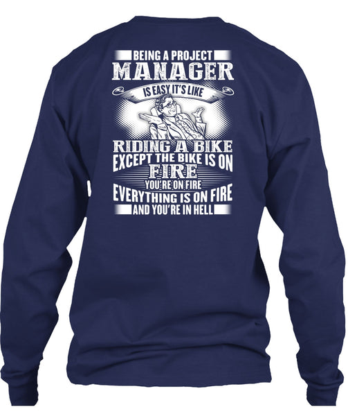 Being A Project Manager T Shirt, Riding A Bike T Shirt