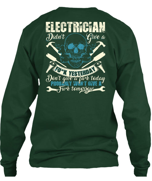 Calls Me An Electrician T Shirt, Being An Electrician T Shirt