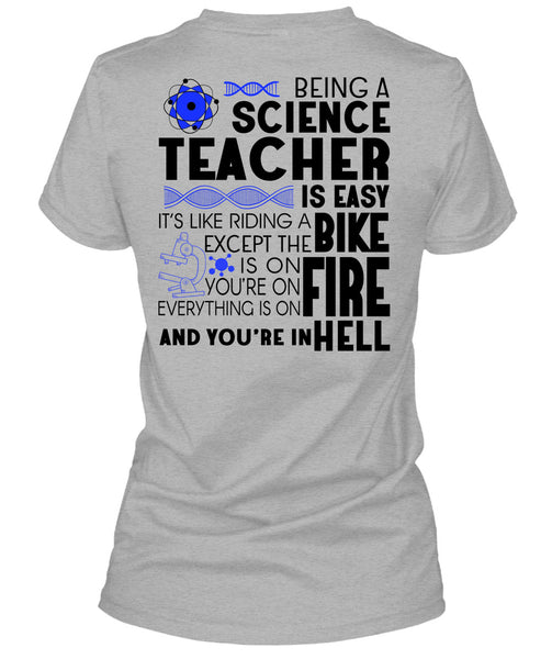 Being A Science Teacher Is Easy T Shirt, Being A Teacher T Shirt