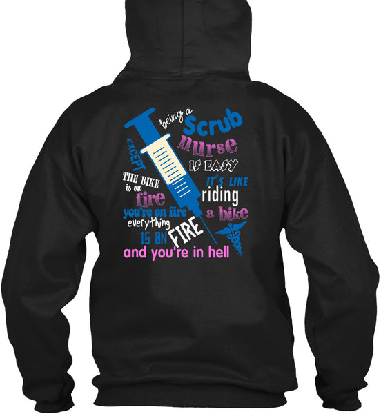 Being A Scrub Nurse Is Easy T Shirt, It Like Riding A Bike T Shirt