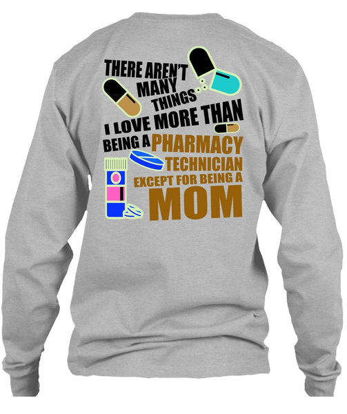 Being A Pharmacy Technician T Shirt, I Love Doctor T Shirt