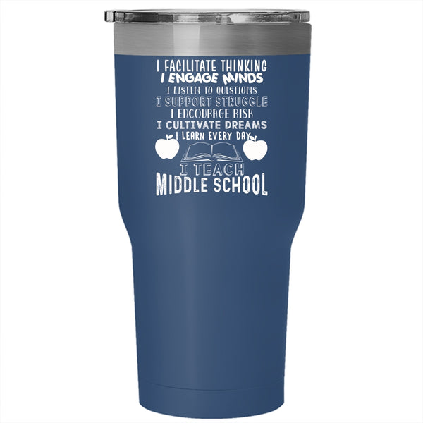 I Teach Middle School Tumbler 30 oz Stainless Steel, Funny Gift For Teacher Travel Mug