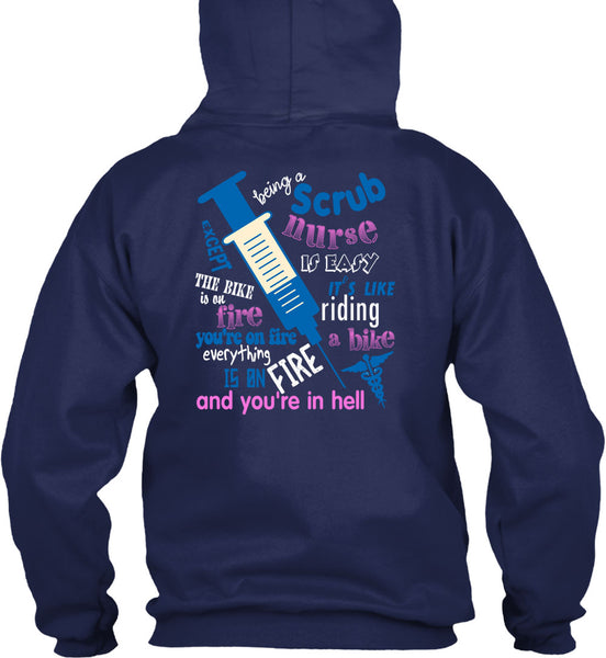 Being A Scrub Nurse Is Easy T Shirt, It Like Riding A Bike T Shirt