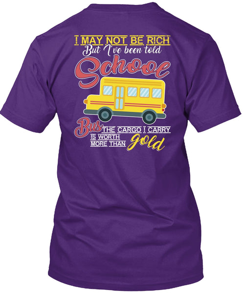 I've Been Told School Bus T Shirt, Being A Bus Driver T Shirt