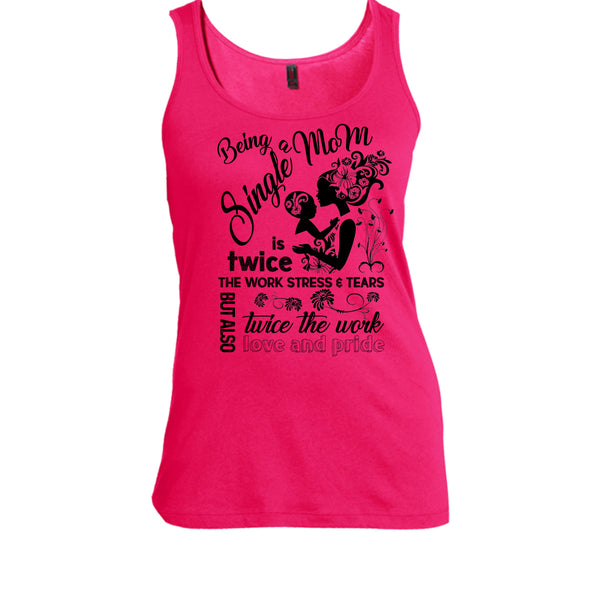 Being A Single Mom T Shirt, Coolest Single Mom T Shirt, Awesome t-shirts