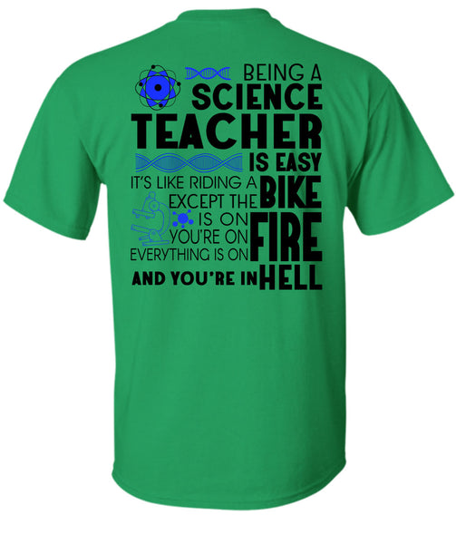 Being A Science Teacher Is Easy T Shirt, Being A Teacher T Shirt