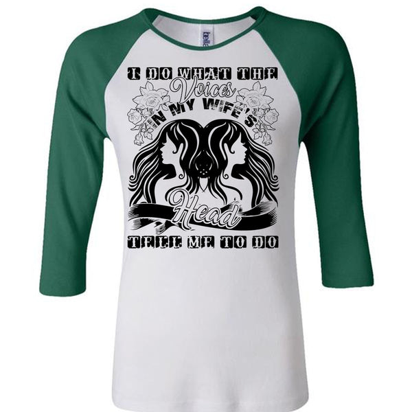 I Do What The Voices In My Wife's T Shirt, Being A Husband T Shirt, Awesome T-Shirts