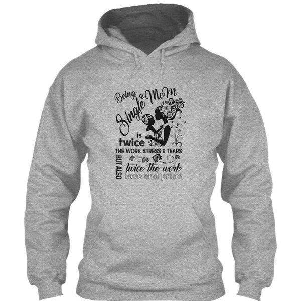 Being A Single Mom T Shirt, Coolest Single Mom T Shirt