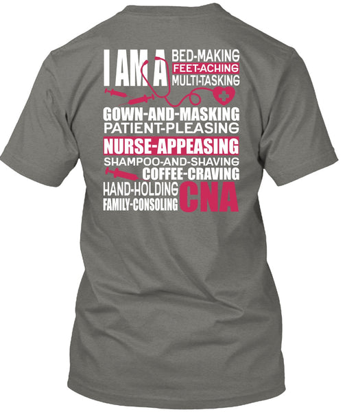Family Consoling CNA T Shirt, Patient Pleasing T Shirt