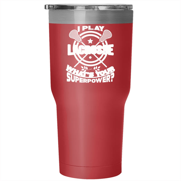I Play Lacrosse Tumbler 30 oz Stainless Steel, Cool Spoty Travel Mug