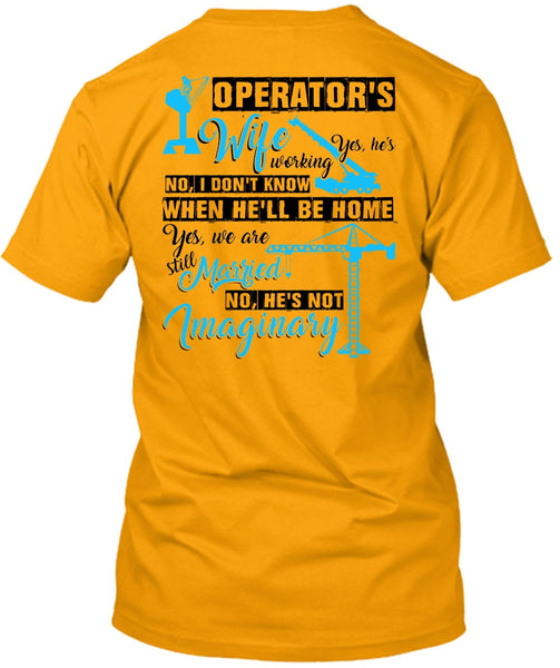 Operator's Wife T Shirt, I Love Wife T Shirt