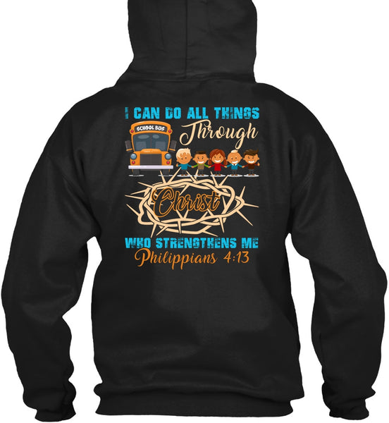 I Can Do All Things Through Christ T Shirt, Being A Driver T Shirt