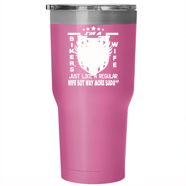 I'm A Biker's Wife Tumbler 30 oz Stainless Steel, Reagular Wife Travel Mug