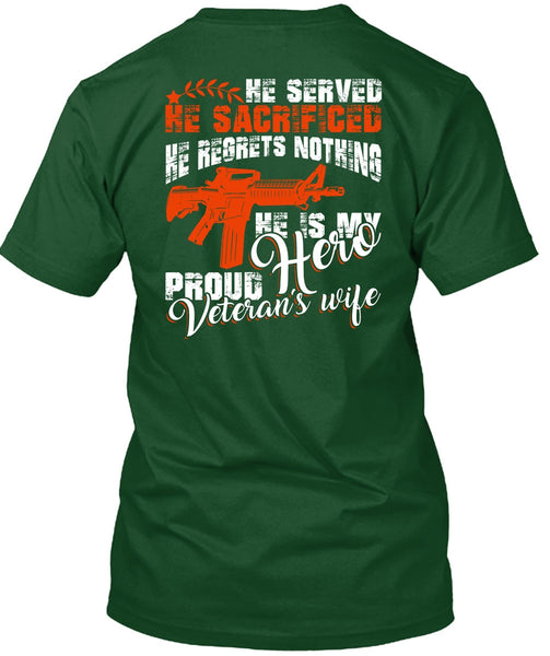 Proud Veteran's Wife T Shirt, Being A Wife T Shirt