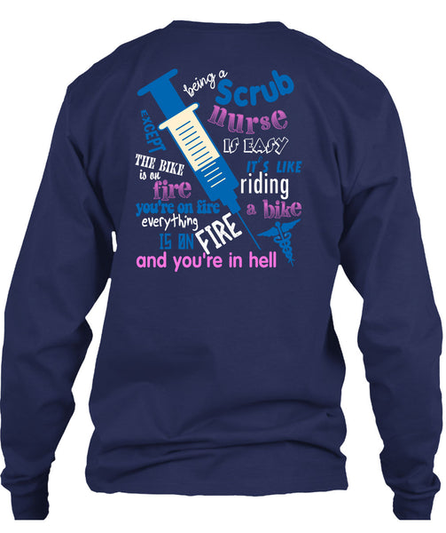 Being A Scrub Nurse Is Easy T Shirt, It Like Riding A Bike T Shirt