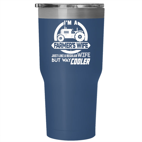 I'm A Farmer's Wife Tumbler 30 oz Stainless Steel, Cool Wife Travel Mug