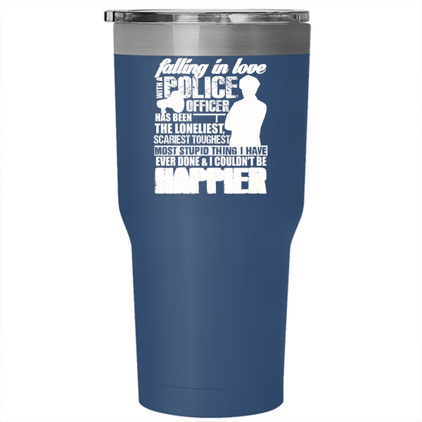 Falling In Love With A Police Officer Tumbler 30 oz Stainless Steel, I Love My Police Officer Travel Mug