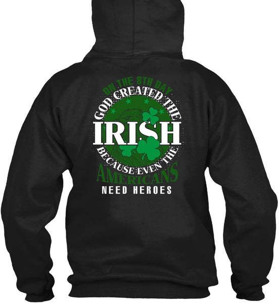 God Created The Irish T Shirt, My Favorite T Shirt