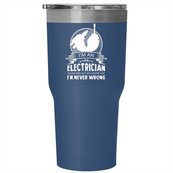 I'm An Electrician Tumbler, Job Title Mug, Cool Cup