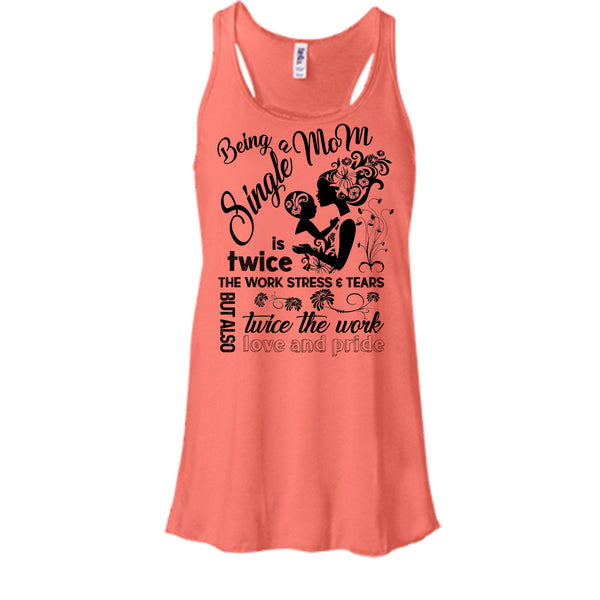 Being A Single Mom T Shirt, Coolest Single Mom T Shirt, Awesome t-shirts