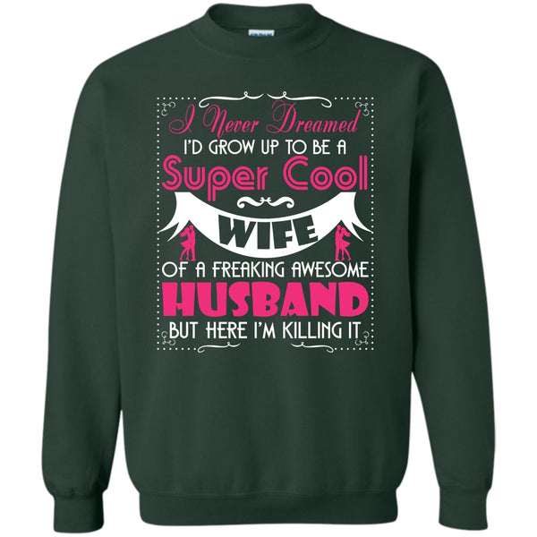 Freaking Awesome Husband T Shirt, Coolest Wife Sweatshirt