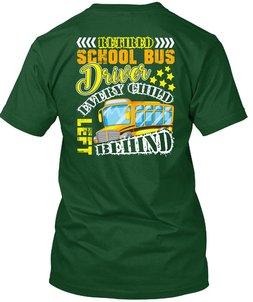 Retired School Bus Driver T Shirt, I Love Bus T Shirt