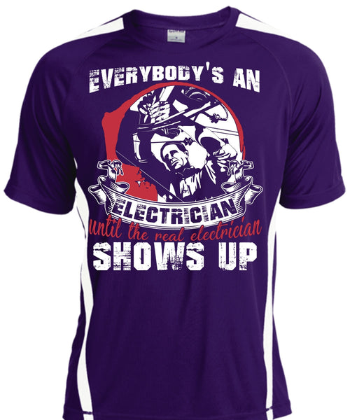 Everybody's An Electrician T Shirt, Being An Electrician T Shirt, Cool Shirt