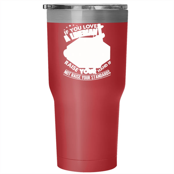If You Love A Lineman Taise Your Hand Tumbler 30 oz Stainless Steel, I Love Lineman Travel Mug