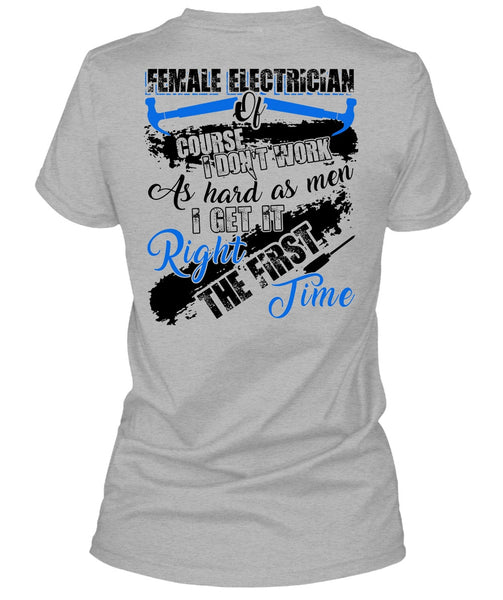 Female Electrician Of Course T Shirt, I Love Electrician T Shirt
