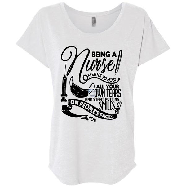 Being A Nurse Means To Hold T Shirt, I Love Nursing T Shirt, Awesome T-Shirts