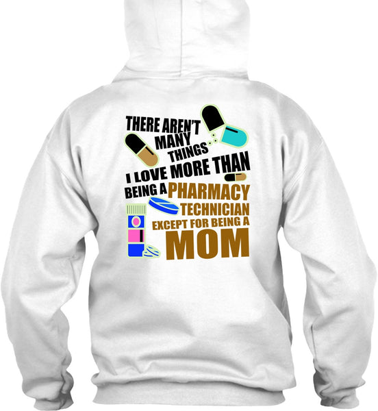 Being A Pharmacy Technician T Shirt, I Love Doctor T Shirt