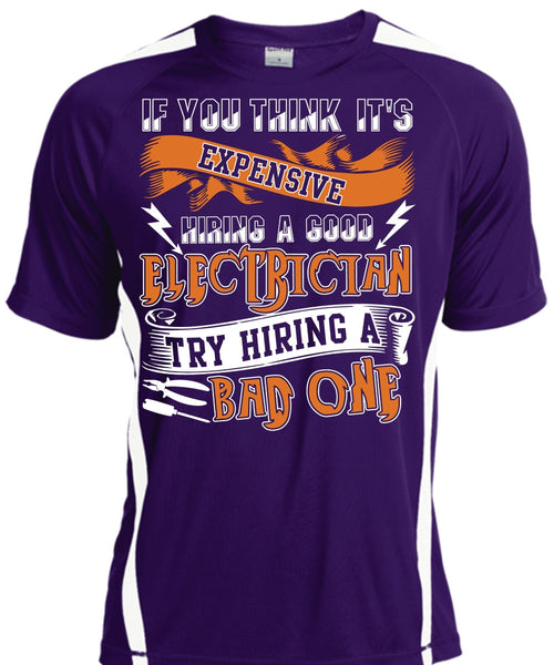 Hiring A Good Electrician T Shirt, Being An Electrician T Shirt, Cool Shirt