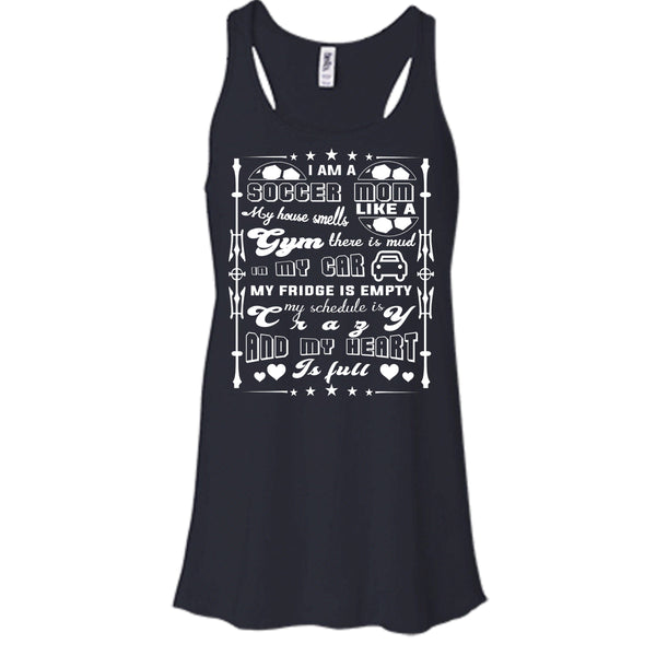 I Am A Soccer Mom T Shirt, My House Smells Like A Gyms T Shirt, Cool T Shirt