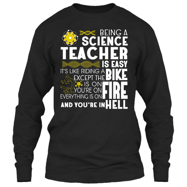 Being A Science Teacher T Shirt, It’s Like Riding A Bike T Shirt