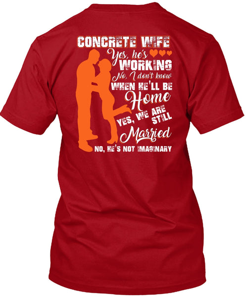 Concrete Wife T Shirt, We Are Still Married T Shirt
