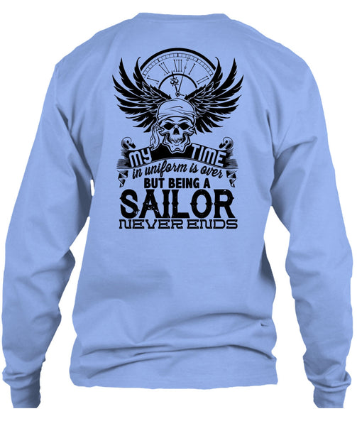 Being A Sailor Never Ends T Shirt, My Job T Shirt