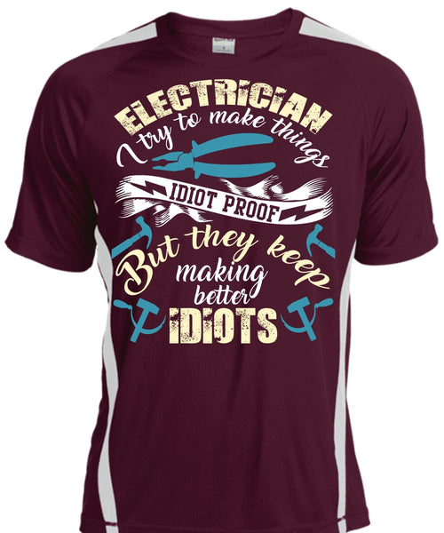Electrician I Try To Make Things T Shirt, Being An Electrician T Shirt, Cool Shirt